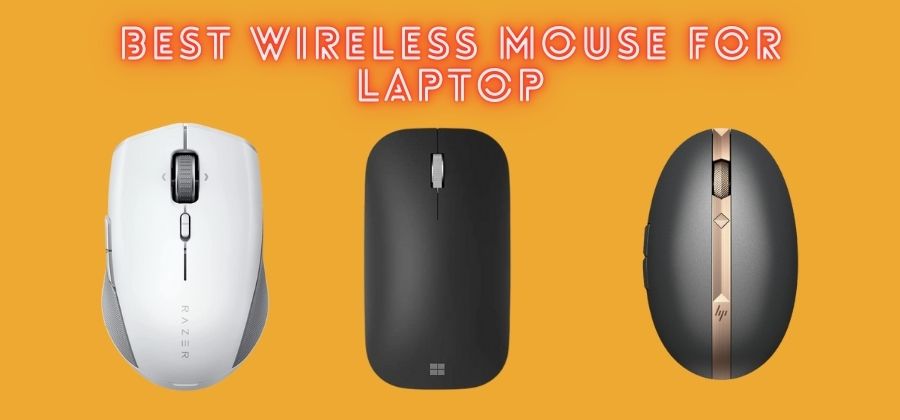 Best Wireless Mouse for Laptop 2022