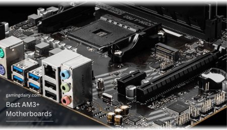 Best AM3+ Motherboards: Tested & Reviewed
