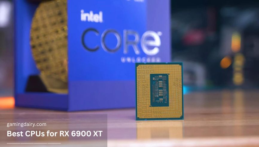 Best CPUs for RX 6900 XT