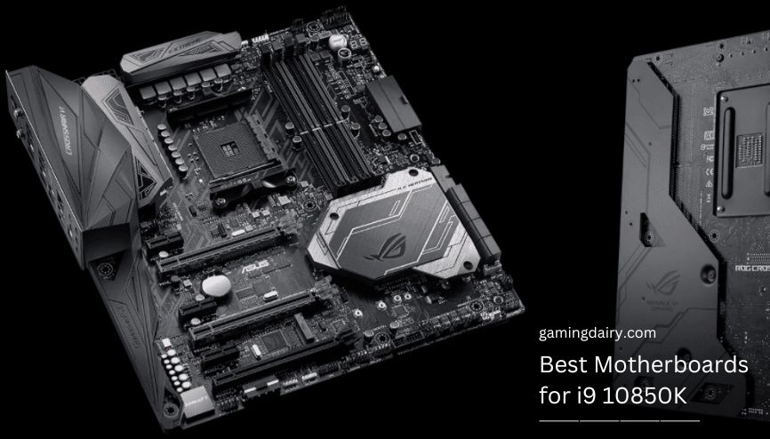 6 Best Motherboards for i9 10850K