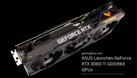 ASUS Launches GeForce RTX 3060 Ti GDDR6X GPUs