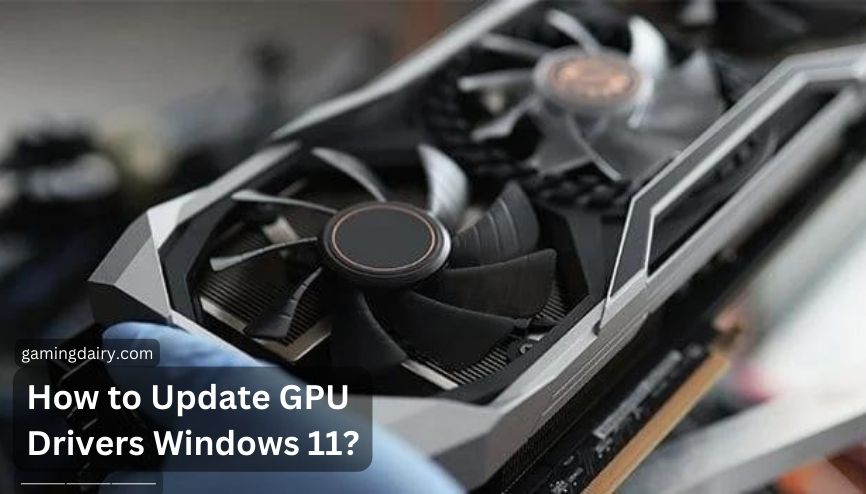 How to update GPU Drivers Windows 11? [Auto & Manual]